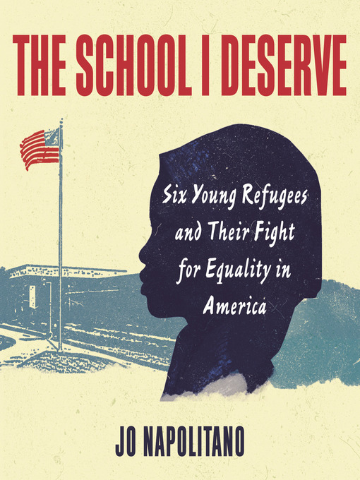 Title details for The School I Deserve by Jo Napolitano - Available